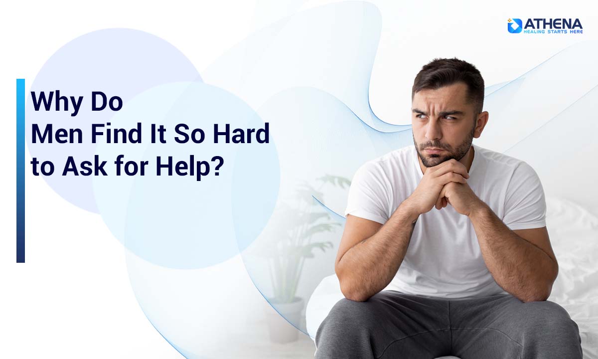 Why Do Men Find It So Hard to Ask for Help?