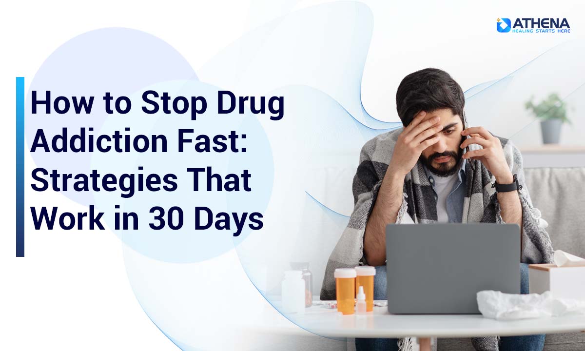 Stop Drug Addiction Fast