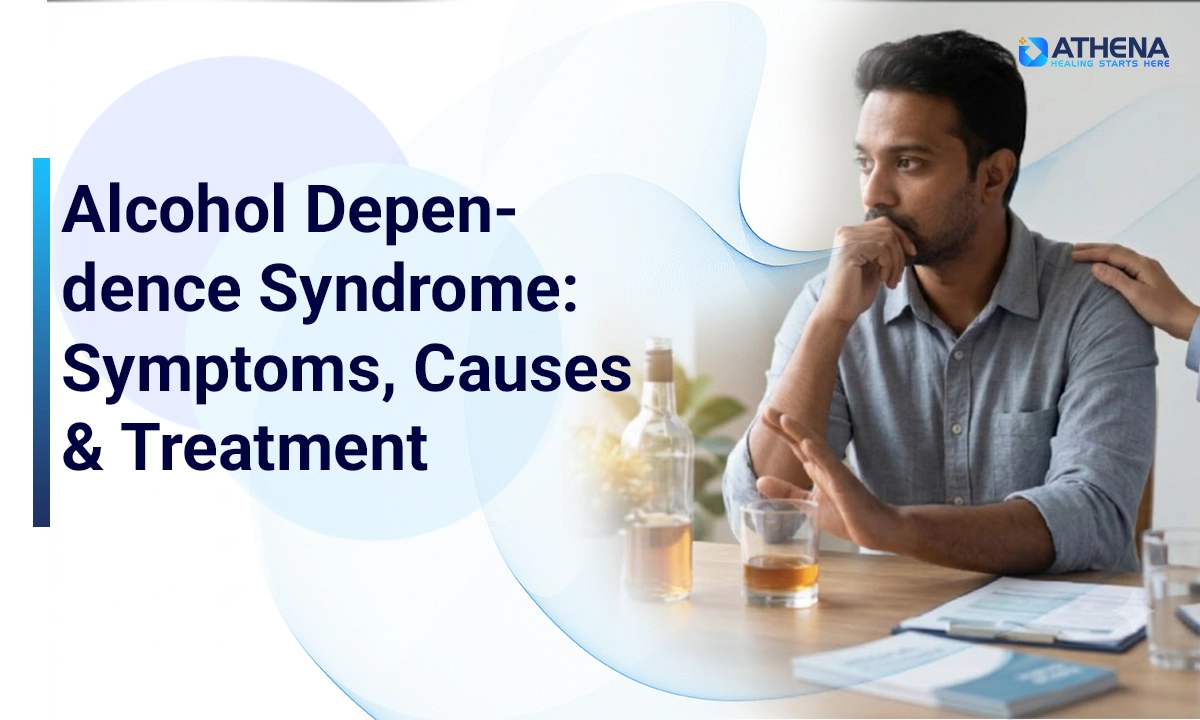 Alcohol Dependence Syndrome