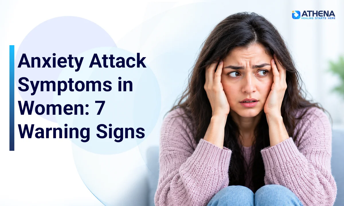 Anxiety Attack Symptoms in Women