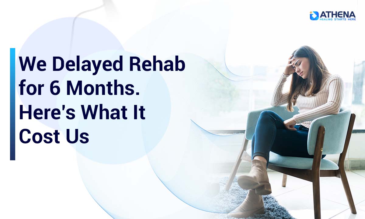 cost-of-delaying-rehab