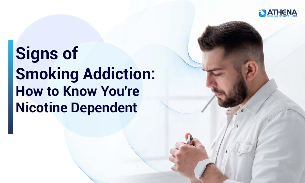 What Are the Signs of a Smoking Addiction