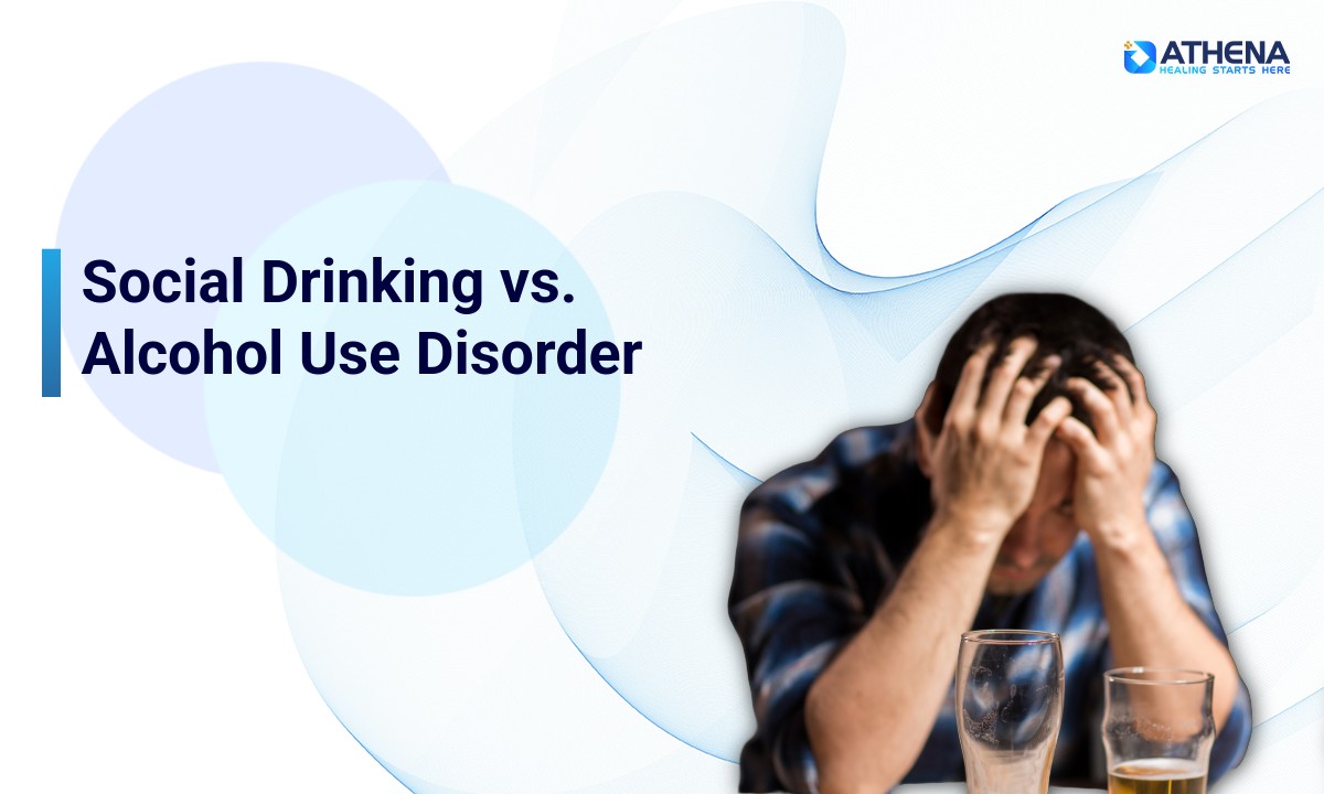 Social Drinking vs. Alcohol Use Disorder