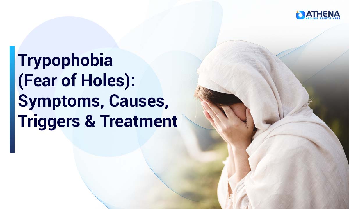 Trypophobia (Fear of Holes)