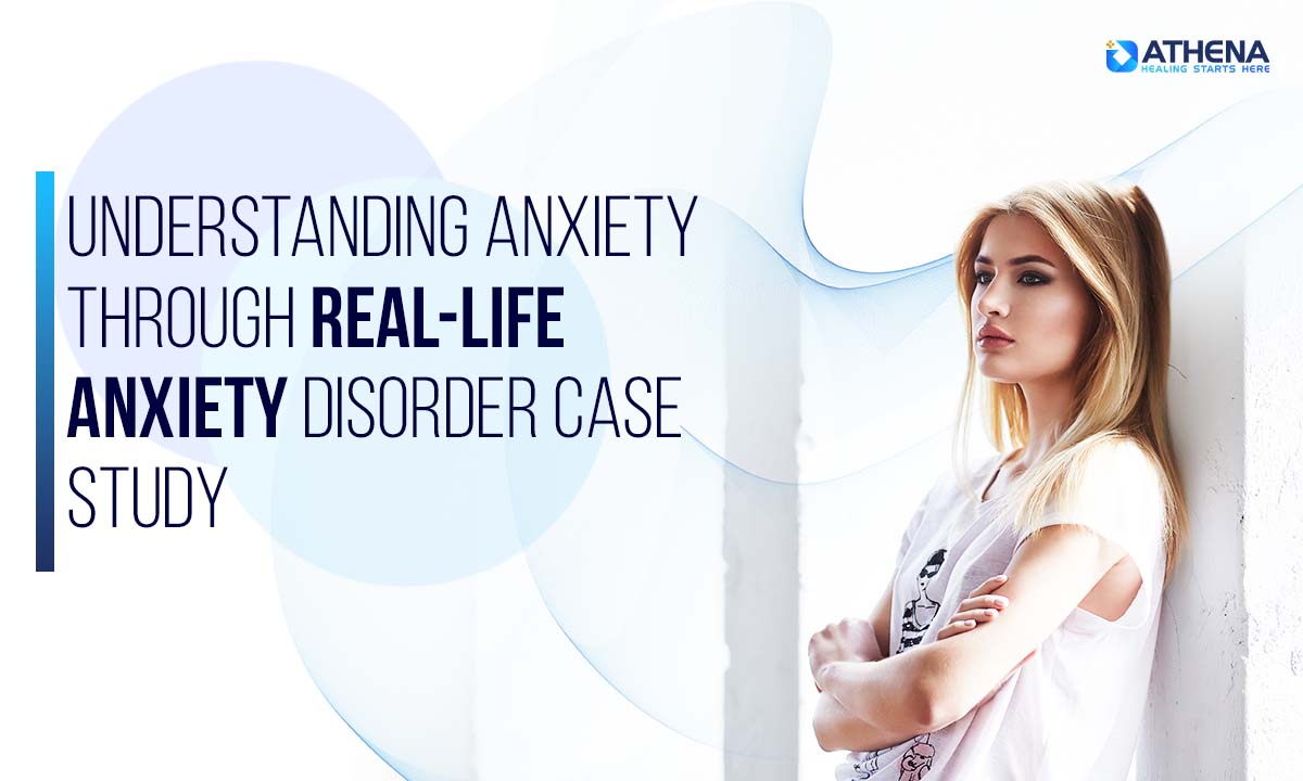 Anxiety Disorder Case Study 